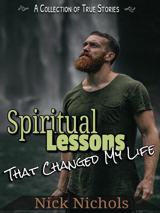 Title details for Spiritual Lessons by Nick Nichols - Available
